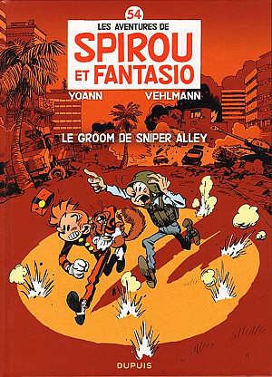 Spirou et Fantasio, Tome 54 : Le Groom de Sniper Alley