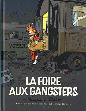 Spirou et Fantasio (Histoire Courte), Tome 2 : La Foire aux Gangsters