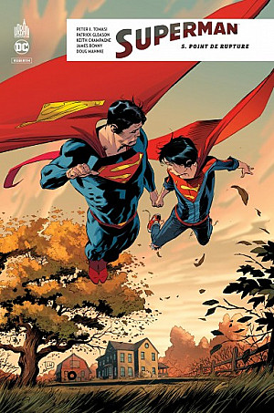 Superman Rebirth, Tome 5 : Point de Rupture