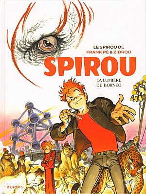 Spirou et Fantasio par... (Une aventure de) - Le Spirou de..., Tome 10 : La Lumière de Bornéo