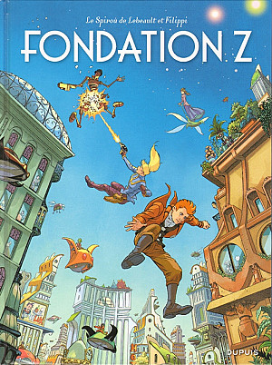 Spirou et Fantasio par... (Une aventure de) - Le Spirou de..., Tome 12 : Fondation Z