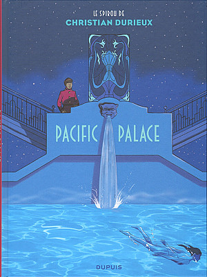 Spirou et Fantasio par... (Une aventure de) - Le Spirou de..., Tome 17 : Pacific Palace