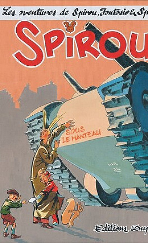 Spirou et Fantasio par... (Une aventure de) - Le Spirou de... (Hors Série), Tome 1 : Spirou sous le manteau