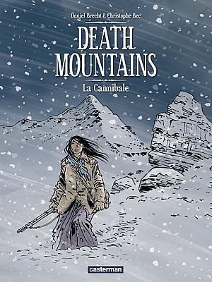 Death Mountains, Tome 2 : La Cannibale