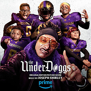 The Underdoggs (Original Motion Picture Score)