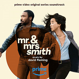 Mr. & Mrs. Smith (Prime Video Original Series Soundtrack)