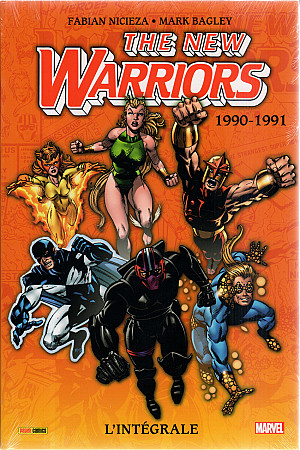 New Warriors (The ) (L'Intégrale), Tome 1 : 1990-1991