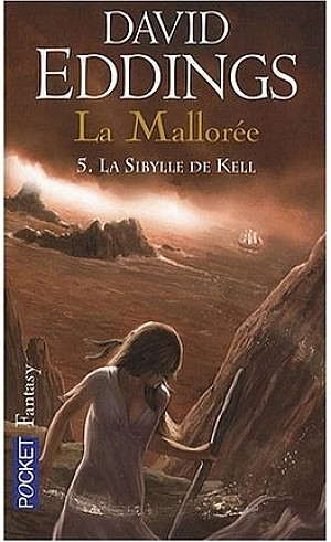 Les Grandes Guerres des dieux : La Mallorée, Tome 5 : La Sibylle de Kell