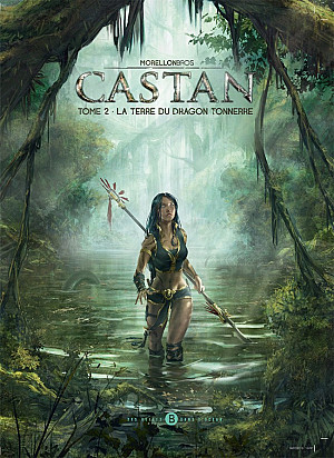 Castan, Tome 2 : La Terre du Dragon Tonnerre