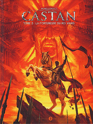 Castan, Tome 3 : La Forteresse du Roi Xiang