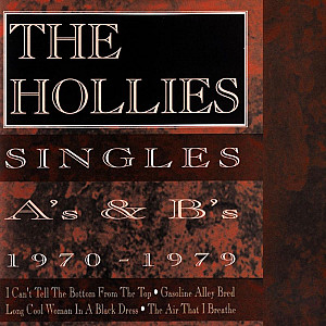The Hollies - Singles A's And B's 1970-1979 