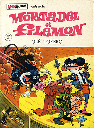 Mortadel et Filémon, Tome 4 : Olé, Torero