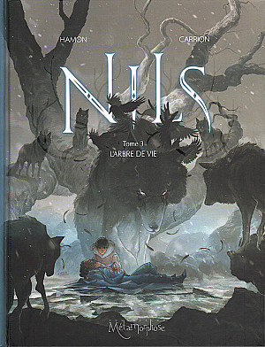 Nils, Tome 3 : L'Arbre de Vie
