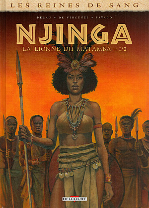 Reines de Sang (Les) - Njinga, La Lionne du Matamba - Volume 1
