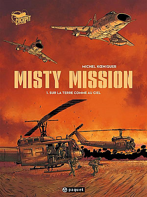 Misty Mission, Tome 1 : Sur la Terre comme au ciel 