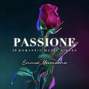 Passione - 50 Romantic Music Pieces