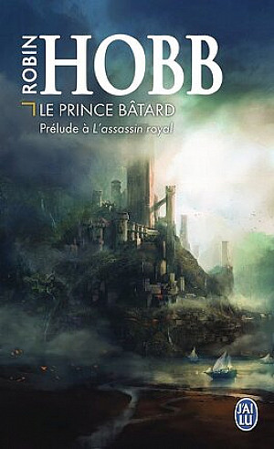 La Citadelle des Ombres, Prélude : Le Prince Bâtard