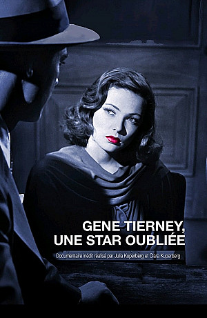 Gene Tierney, une star oubliée