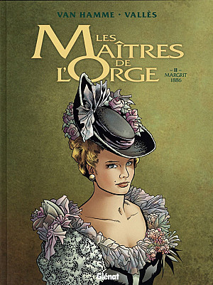 Maîtres de l'Orge (Les), Tome 2 : Margrit, 1886