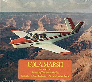 Lola Marsh - Someday Tomorrow Maybe