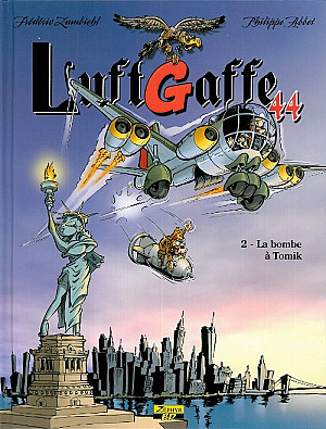 Luftgaffe 44, Tome 2 : La Bombe à Tomik