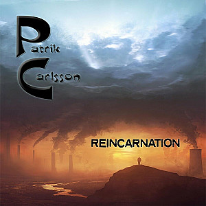 Patrik Carlsson - Reincarnation 