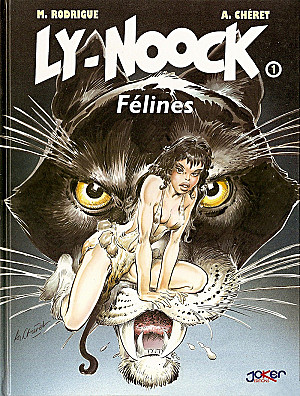 Ly-Noock, Tome 1 : Félines