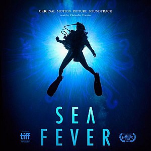 Sea Fever (Original Motion Picture Soundtrack)