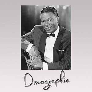 Nat King Cole - Discographie (1954 - 2020)