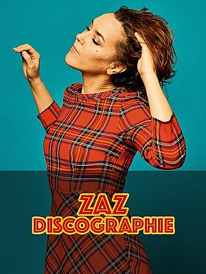 ZAZ - Discographie
