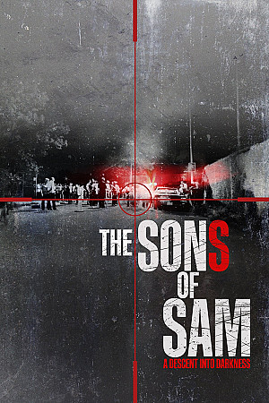 Les Fils de Sam : L'horreur sans fin