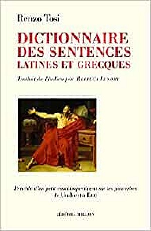 Renzo Tosi : Dictionnaire des sentences latines et grecques