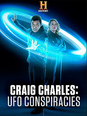 Craig Charles: UFO Conspiracies