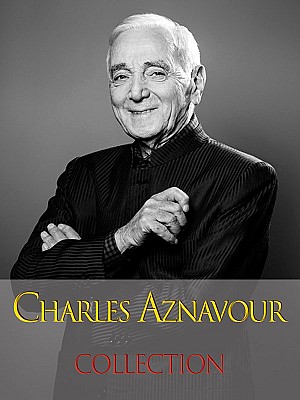 Charles Aznavour - Collection (1990 - 2020)