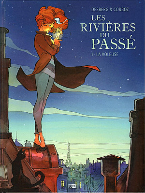 Rivières du Passé (Les), Tome 1 : La Voleuse