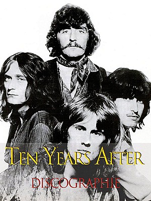 Ten Years After - Discographie (1969 - 2020)