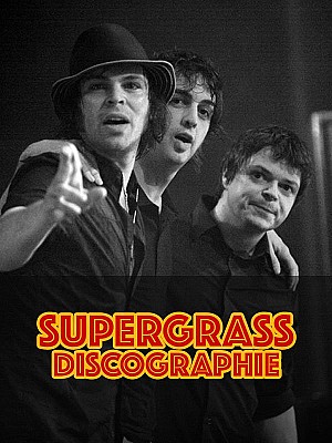 Supergrass - Discographie