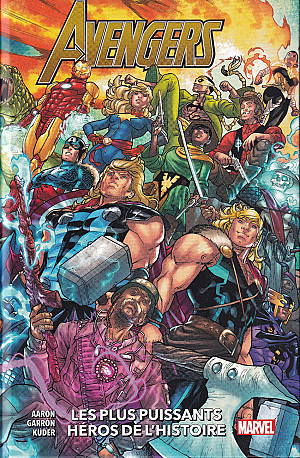 Avengers, Tome 10 : Les Plus Puissants Héros de l'Histoire