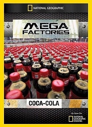 Megafactories - Coca Cola
