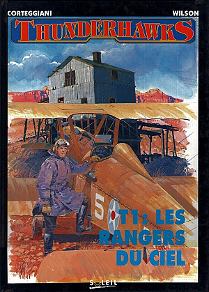 Thunderhawks, Tome 1: Les Rangers du Ciel