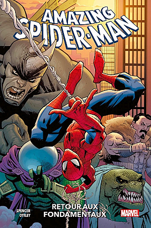 Amazing Spider-Man (100% Marvel), Tome 1 : Retour aux Fondamentaux 
