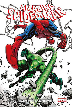 Amazing Spider-Man (100% Marvel), Tome 3 : L'Œuvre d'une Vie 