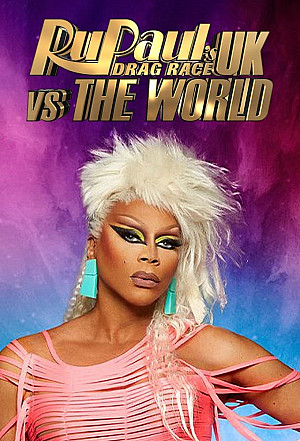 RuPaul's Drag Race UK vs The World