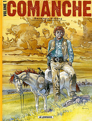 Comanche (Intégrale), Volume 1