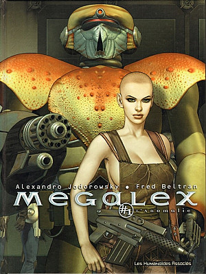 Megalex, Tome 1 : L'Anomalie