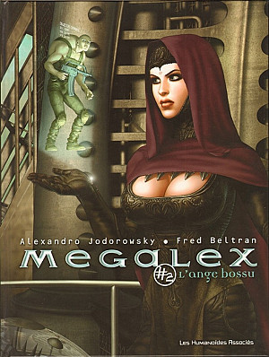 Megalex, Tome 2 : L'Ange Bossu
