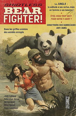 Shirtless Bear Fighter!, Tome 1 : Shirtless Bear Fighter!
