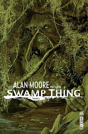 Swamp Thing (Alan Moore présente), Tome 2 : Volume 2