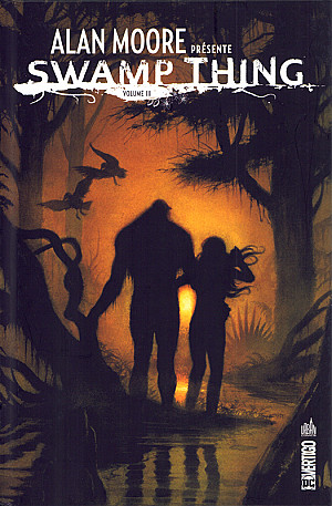 Swamp Thing (Alan Moore présente), Tome 3 : Volume 3