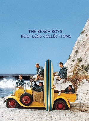 The Beach Boys (Bootlegs Collections)